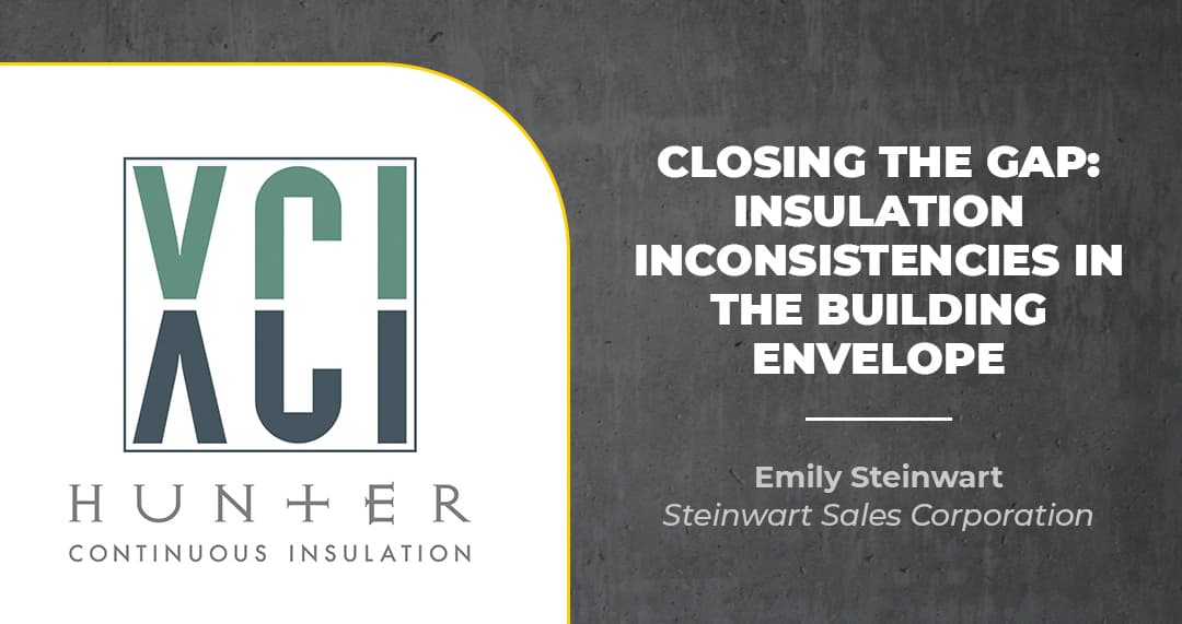 Closing the Gap: Insulation Inconsistencies in the Building Envelope 